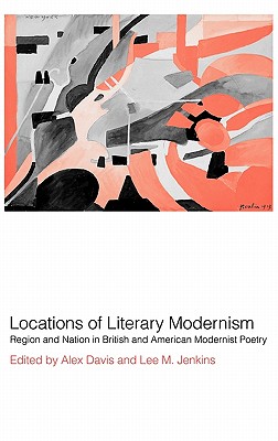 Locations of Literary Modernism