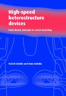 High-Speed Heterostructure Devices