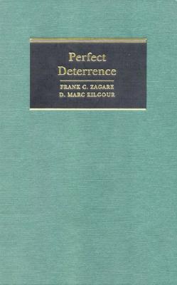 Perfect Deterrence