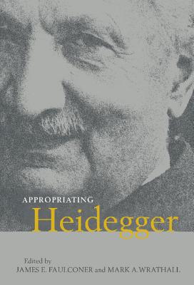 Appropriating Heidegger