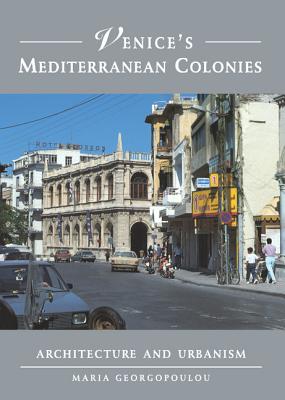 Venice's Mediterranean Colonies