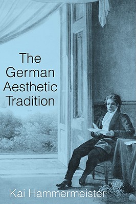 The German Aesthetic Tradition