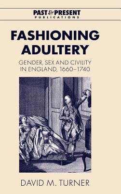 Fashioning Adultery