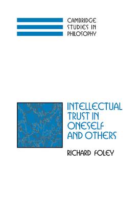 Intellectual Trust in Oneself and Others