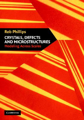 Crystals, Defects and Microstructures