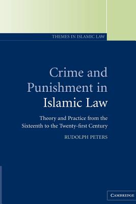 Crime and Punishment in Islamic Law