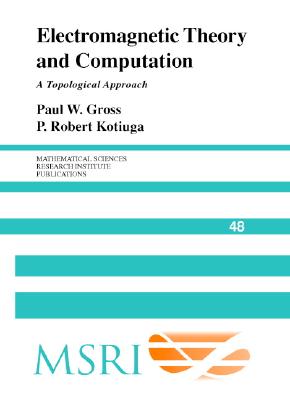 Electromagnetic Theory and Computation
