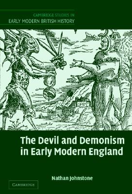 The Devil and Demonism in Early Modern England