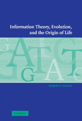 Information Theory, Evolution, and the Origin of Life