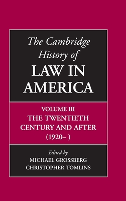 The Cambridge History of Law in America