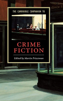 The Cambridge Companion to Crime Fiction