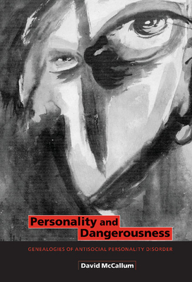 Personality and Dangerousness