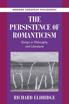 The Persistence of Romanticism