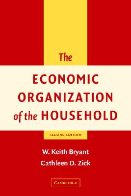 The Economic Organization of the Household