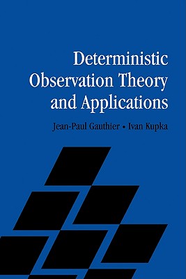 Deterministic Observation Theory and Applications