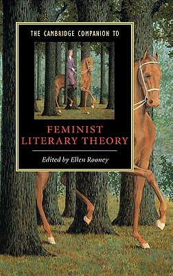 The Cambridge Companion to Feminist Literary Theory