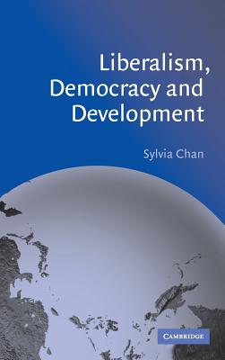 Liberalism, Democracy and Development