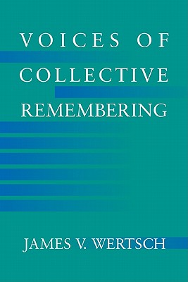 Voices of Collective Remembering