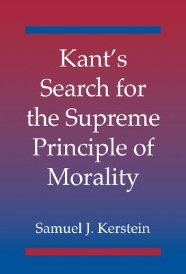 Kant's Search for the Supreme Principle of Morality