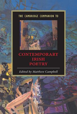 The Cambridge Companion to Contemporary Irish Poetry