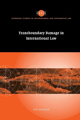 Transboundary Damage in International Law