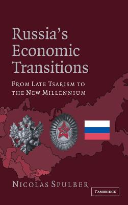 Russia's Economic Transitions