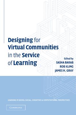 Designing for Virtual Communities in the Service of Learning