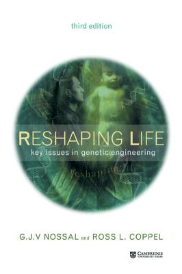 Reshaping Life