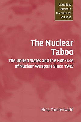 The Nuclear Taboo