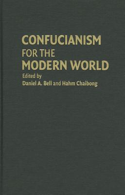 Confucianism for the Modern World