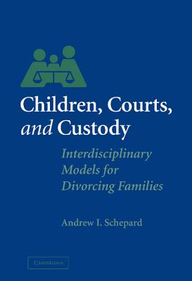 Children, Courts, and Custody