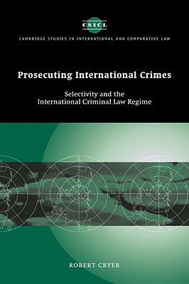 Prosecuting International Crimes