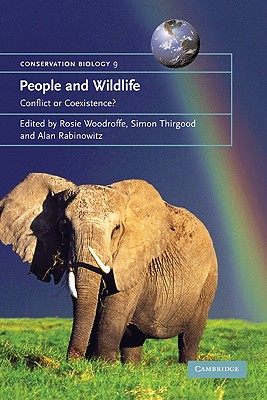 People and Wildlife, Conflict or Co-existence?