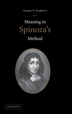 Meaning in Spinoza's Method