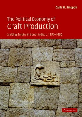 The Political Economy of Craft Production