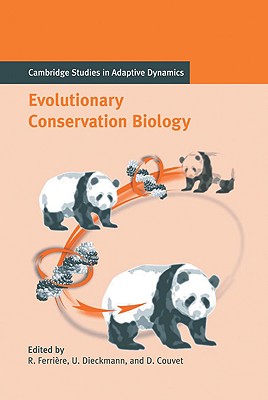 Evolutionary Conservation Biology