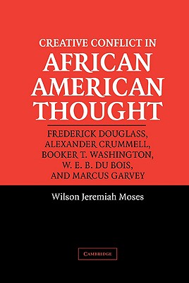 Creative Conflict in African American Thought