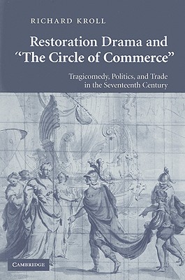 Restoration Drama and 'The Circle of Commerce'