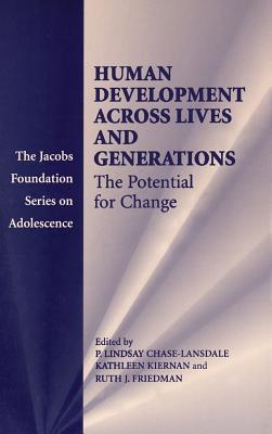 Human Development across Lives and Generations