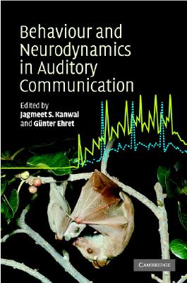 Behaviour and Neurodynamics for Auditory Communication