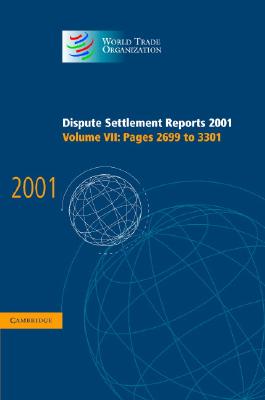 Dispute Settlement Reports 2001: Volume 7, Pages 2699-3301