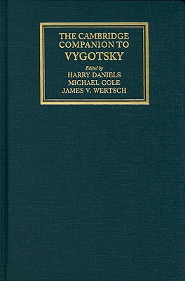 The Cambridge Companion to Vygotsky