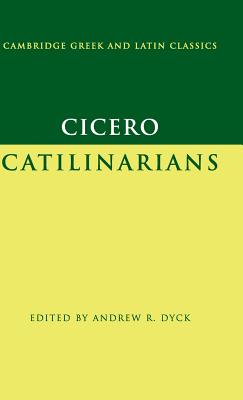 Cicero: Catilinarians