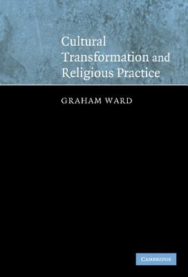 Cultural Transformation and Religious Practice