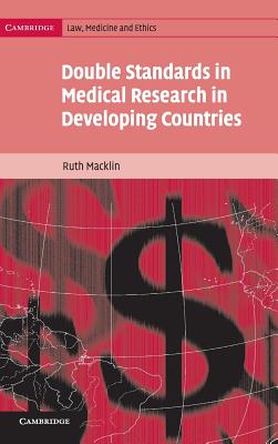 Double Standards in Medical Research in Developing Countries