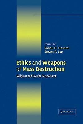 Ethics and Weapons of Mass Destruction