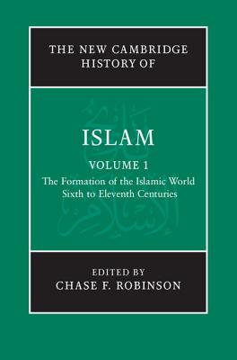 The New Cambridge History of Islam