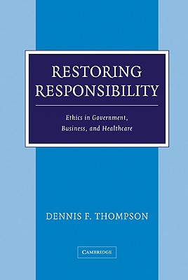 Restoring Responsibility