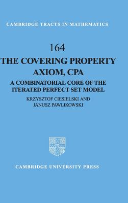 The Covering Property Axiom, CPA