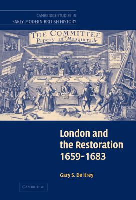 London and the Restoration, 1659-1683